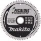 MakitaB-33853 - Pilový kotúč na lamino SPECIALIZED 216x2,5x30 mm 72Z = old B-29474